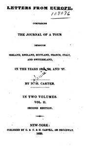 Cover of: Letters from Europe, comprising the journal of a tour through Ireland, England, Scotland, France, Italy, and Switzerland in the years 1825, '26,and '27.