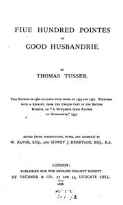 Cover of: Five hundred pointes of good husbandrie.