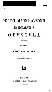 Cover of: Decimi Magni Avsonii Bvrdigalensis Opvscula