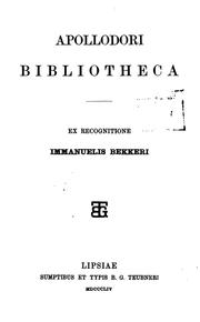 Cover of: Apollodori Bibliotheca by Apollodorus.