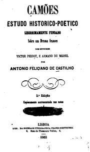 Cover of: Camões by Antonio Feliciano de Castilho, Antonio Feliciano de Castilho