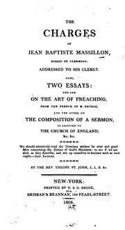 Cover of: The charges of Jean Baptiste Massillon, bishop of Clermont, addressed to his clergy. by Jean-Baptiste Massillon, Jean-Baptiste Massillon