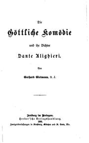 Die Göttliche komödie und ihr dichter Dante Alighieri by G. Gietmann