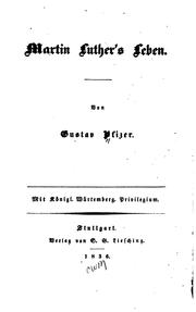 Cover of: Martin Luther's Leben. by Gustav Pfizer