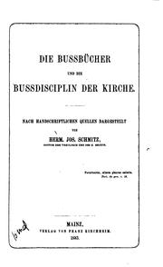 Cover of: Die bussbücher und die bussdisciplin der kirche.