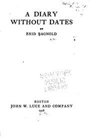 Cover of: A diary without dates by Bagnold, Enid.