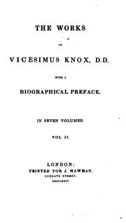 Cover of: The works of Vicesimus Knox, D.D.: with a biographical preface.