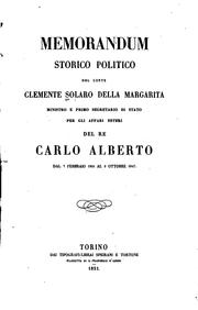 Memorandum storico politico del conte Clemente Solaro della Margarita by Solaro della Margarita, Clemente conte