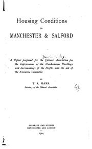 Housing conditions in Manchester & Salford by T. R. Marr
