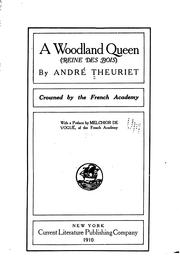 Cover of: A woodland queen by André Theuriet