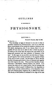 Cover of: Outlines of a new system of physiognomy.: Illustrated by numerous engravings, indicating the location of the signs of the different mental faculties.