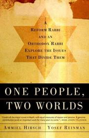 Cover of: One People, Two Worlds by Ammiel Hirsch, Yaakov Yosef Reinman