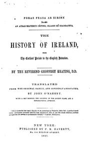 Cover of: Foras feasa ar Eirinn do réir an athar seathrun céiting, ollamh ré diadhachta. by Geoffrey Keating