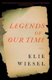 Cover of: Legends of our time by Elie Wiesel