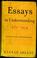 Cover of: Essays in Understanding, 1930-1954