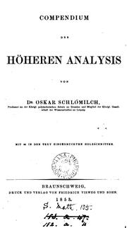 Cover of: Compendium der höheren Analysis. by Oskar Xaver Schlömilch