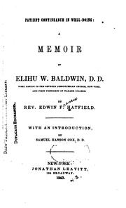 Cover of: Patient continuance in well-doing: a memoir of Elihu W. Baldwin