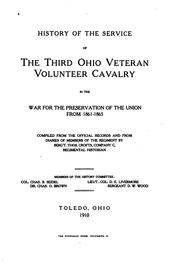 Cover of: History of the service of the Third Ohio veteran volunteer cavalry in the war for the preservation of the Union from 1861-1865.