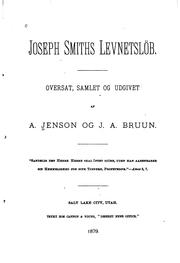 Cover of: Joseph Smiths levnetslöb.: Oversat, samlet og udgivet af A. Jenson og J. A. Bruun ...