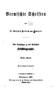 Vermischte Schriften by Gotthilf Heinrich von Schubet