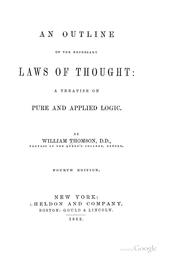 Cover of: An outline of the necessary laws of thought: a treatise on pure and applied logic