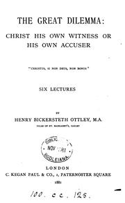 Cover of: The great dilemma by Henry Bickersteth Ottley