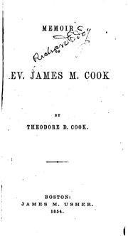 Cover of: Memoir of Rev. James M. Cook. by Theodore Dwight Cook