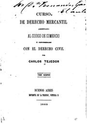 Cover of: Curso de derecho mercantil: arreglado al Código de comercio y concordado con el derecho civil