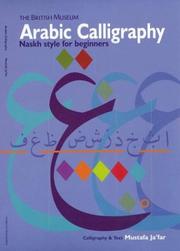 Cover of: Arabic Calligraphy  by Mustafa Ja'far