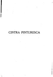 Cover of: Cintra pinturesca by Juromenha, João Antonio de Lemos Pereira de Lacerda Visconde de