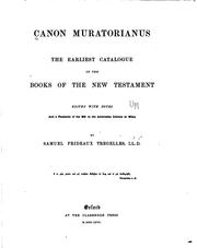 Cover of: Canon Muratorianus by Edited with notes and a facsimile of the MS. in the Ambrosian Library at Milan / by Samuel Prideaux Tregelles.