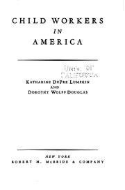 Cover of: Child workers in America by Katharine DuPre Lumpkin