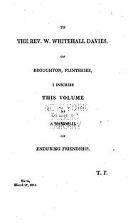 Cover of: Certain principles in Evanson's "Dissonance of the four generally received evangelists", &c. examined: in eight discourses delivered before the University of Oxford, at St. Mary's, in the year MDCCCX., at the lecture founded by the late Rev. John Bampton, Canon of Salisbury.