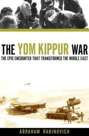 The Yom Kippur War by Abraham Rabinovich