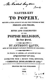 Cover of: A master-key to popery by Antonio Gavin