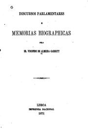 Cover of: Discursos parlamentares e memorias biographicas by Almeida Garrett