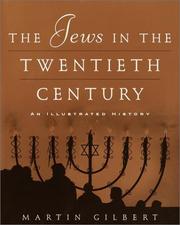 Cover of: The Jews in the Twentieth Century by Martin Gilbert