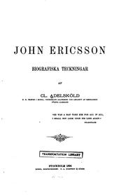 Cover of: John Ericsson; biografiska teckningar af Cl.: Adelsköld ...