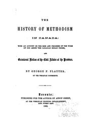 The history of Methodism in Canada by George F. Playter