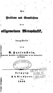 Cover of: Die Probleme und Grundlehren der allgemeinen Metaphysik