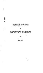 Cover of: Teatro in versi. by Giuseppe Giacosa