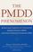 Cover of: The PMDD Phenomenon 
