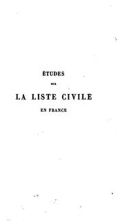 Études sur la liste civile en France by Alphonse Gautier