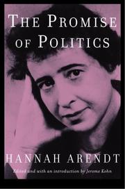 Cover of: The Promise of Politics by Hannah Arendt