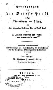 Vorlesungen über die Briefe Pauli an den Timotheus und Titus, nebst einer allgemeinen Einleitung über die Briefe Pauli by Johann Friedrich von Flatt