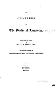 The charters of the duchy of Lancaster by Duchy of Lancaster