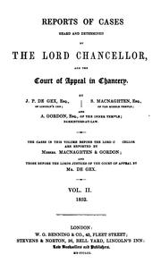 Cover of: Reports of cases heard and determined by the lord chancellor, and the Court of appeal in chancery.  [1851-1857] by Great Britain. Court of Chancery.