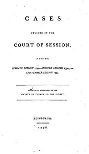 Cases decided in the Court of Session by Scotland. Court of Session.