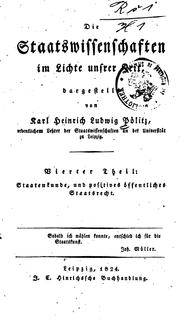 Cover of: Die staatswissenschaften im lichte unsrer zeit by Karl Heinrich Ludwig Pölitz
