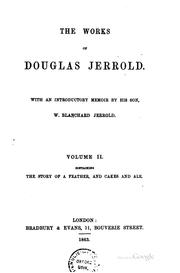 Cover of: The works of Douglas Jerrold. by Douglas William Jerrold